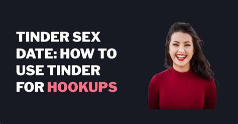 sekstinder|Tinder Sex: So klärst du dir Sextreffen & ONS mit der ...